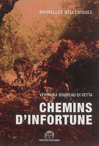 Chemins d'infortune