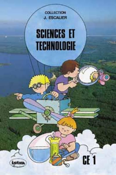 Sciences et technologie, CE 1