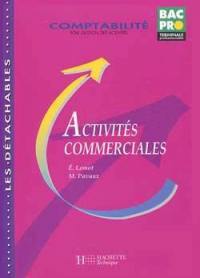 Activités commerciales, terminale professionnelle : comptabilité : pôle gestion des activités