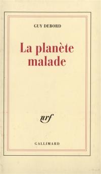 La planète malade