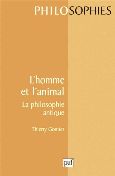 L'homme et l'animal : la philosophie antique