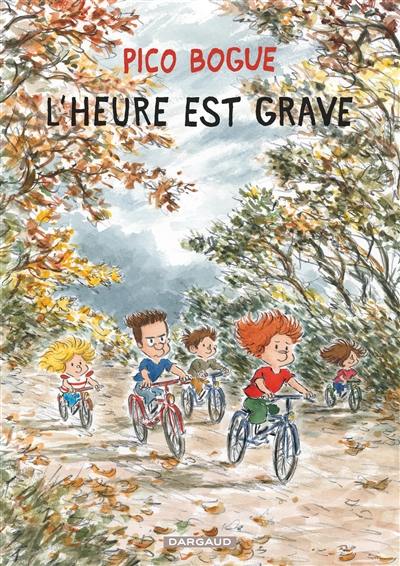 Pico Bogue. Vol. 11. L'heure est grave