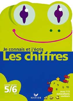 Je connais et j'écris les chiffres, grande section, 5-6 ans