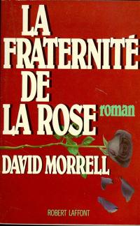 La Fraternité de la rose