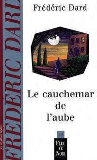 Le cauchemar de l'aube