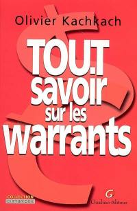 Tout savoir sur les warrants