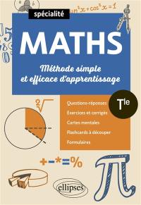 Maths terminale, spécialité : méthode simple et efficace d'apprentissage