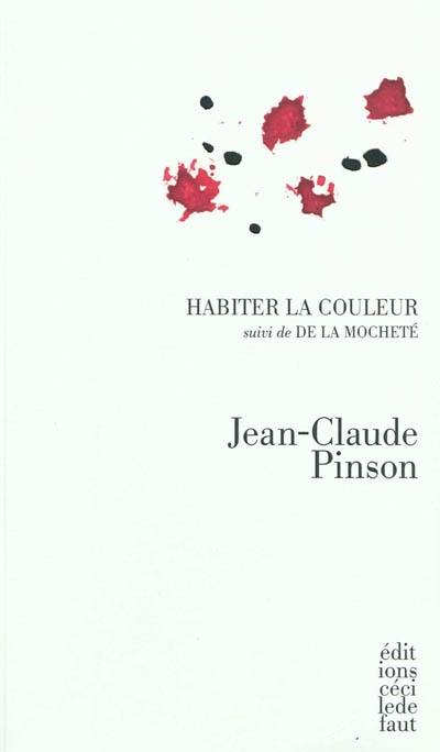 Habiter la couleur. De la mocheté