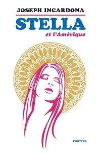 Stella et l'Amérique