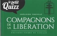 Le petit quizz des compagnons de la Libération