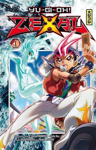 Yu-Gi-Oh ! Zexal. Vol. 1