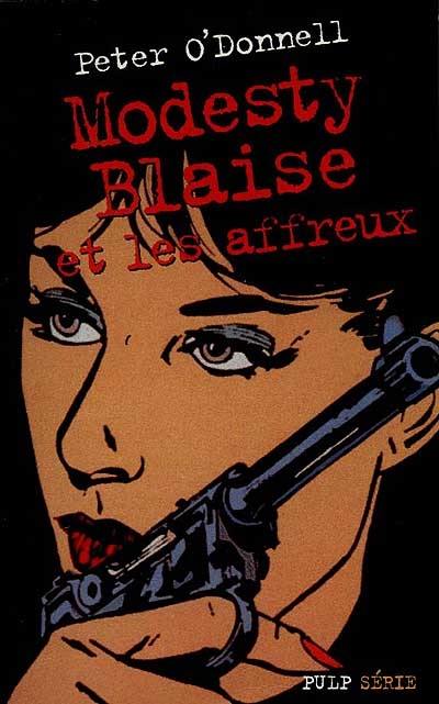 Modesty Blaise et les affreux