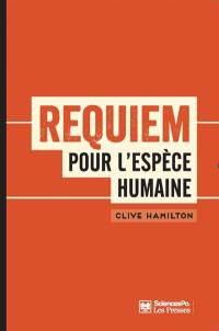 Requiem pour l'espèce humaine