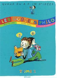 Les goûters philo. Vol. 2