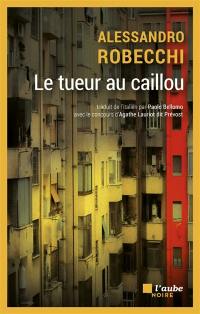 Le tueur au caillou