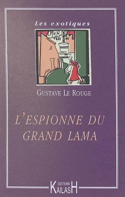 L'espionne du grand lama