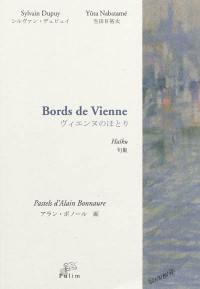 Bords de Vienne : haïku