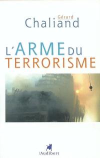 L'arme du terrorisme