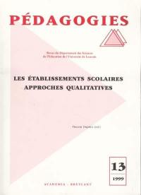 Les établissements scolaires : approches qualitatives