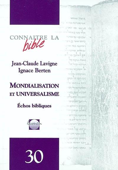 Mondialisation et universalisme : échos bibliques