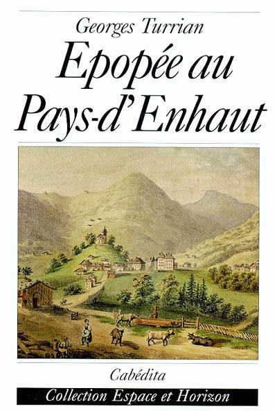 Epopée au Pays-d'Enhaut