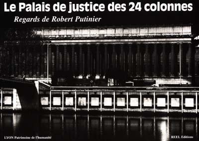 Le Palais de justice des 24 colonnes