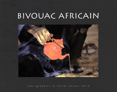 Bivouac africain