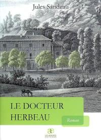 Le docteur Herbeau