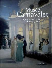 Musée Carnavalet : histoire de Paris. History of Paris