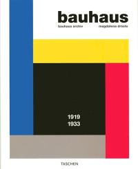 Bauhaus : 1919-1933