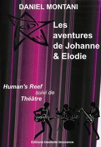 Les aventures de Johanne et Elodie