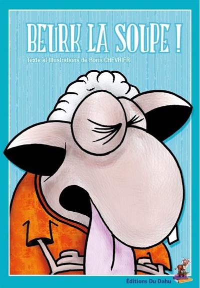 Beurk la soupe !