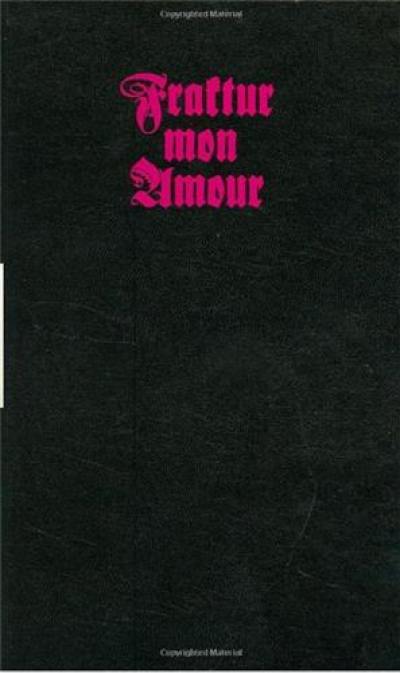 Fraktur Mon Amour + CD ROM