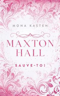 Maxton Hall. Vol. 2. Sauve-toi !