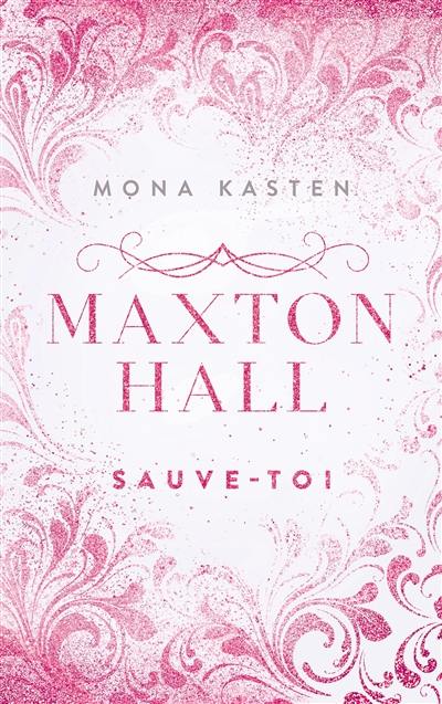 Maxton Hall. Vol. 2. Sauve-toi !