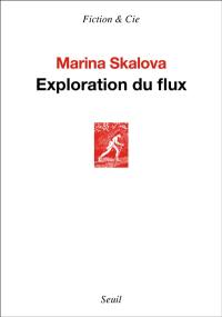 Exploration du flux