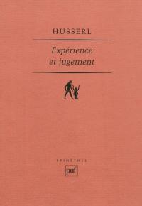 Expérience et jugement : recherches en vue d'une généalogie de la logique