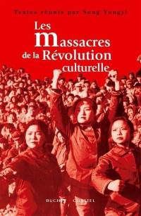 Les massacres de la Révolution culturelle