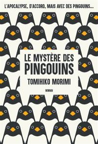 Le mystère des pingouins