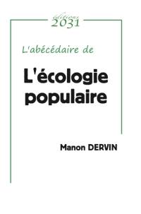 L'abécédaire de l'écologie populaire