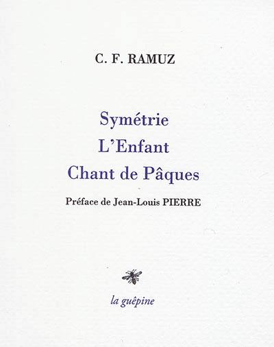 Symétrie. L'enfant. Chant de Pâques