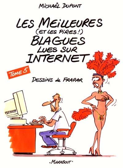 Les meilleures blagues lues sur Internet