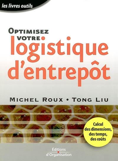 Optimisez votre logistique d'entrepôt