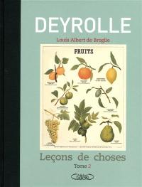 Deyrolle : leçons de choses. Vol. 2