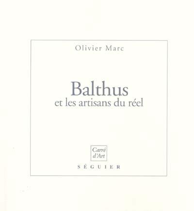 Balthus et les artisans du réel