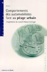 Comportements des automobilistes face au péage urbain : l'expérience du tunnel Prado-Carénage