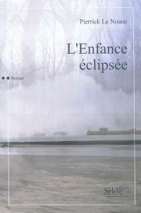 L'enfance éclipsée