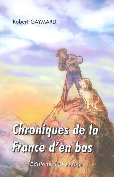 Chroniques de la France d'en bas