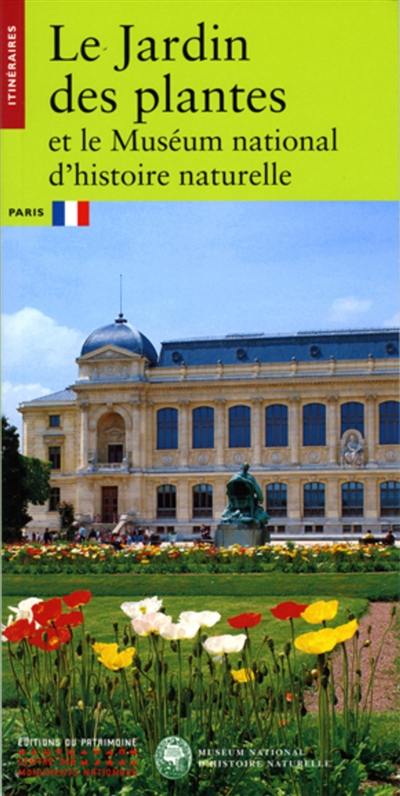 Jardin des Plantes et le Muséum national d'histoire naturelle