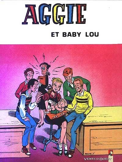 Aggie : la Cendrillon des temps modernes. Vol. 10. Aggie et Baby-lou